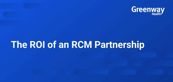 bluebackground with ROI of RCM Partnership in text and the Greenway Health Logo